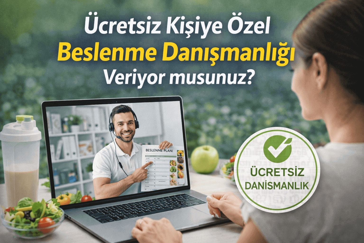 Ücretsiz Kişiye Özel Beslenme Danışmanlığı Veriyor musunuz
